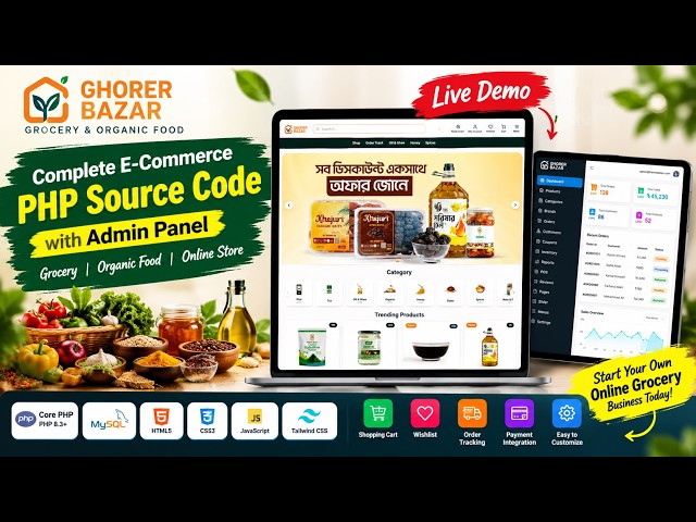 Ghorer Bazar – Complete Grocery E-commerce PHP Source Code | Admin Panel, POS & Payment Integration
