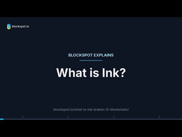 What is Ink? Kraken's Ethereum Layer 2 blockchain explained | Blockspot