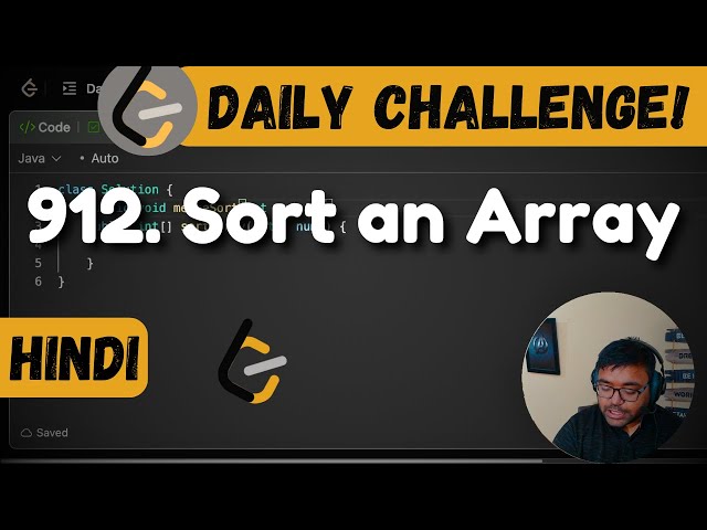 912. Sort an Array | sorting | Leetcode Daily Challenge | DSA | Hindi