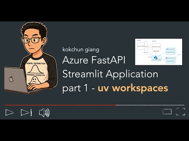Azure FastAPI Streamlit Application part 1 - uv workspaces