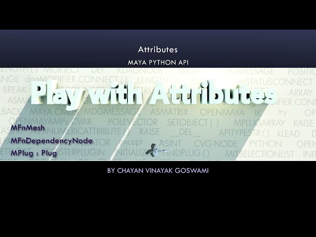 (Maya Python API)  04 - Attributes