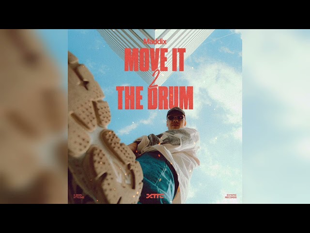 Maddix - Move It 2 The Drum (Extended Mix)