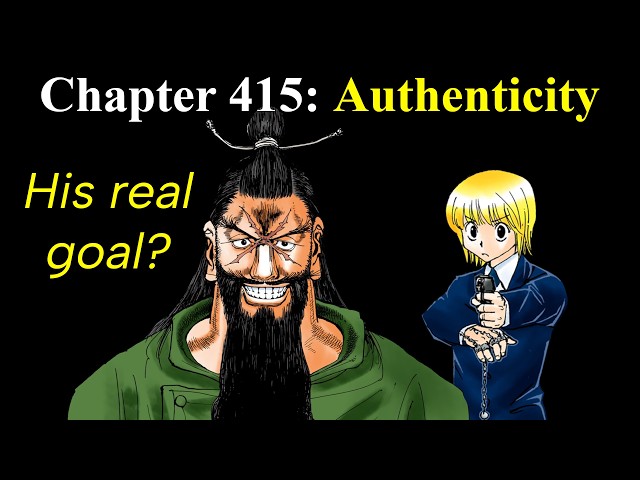 HxH Chapter 415 Talk: Authenticity