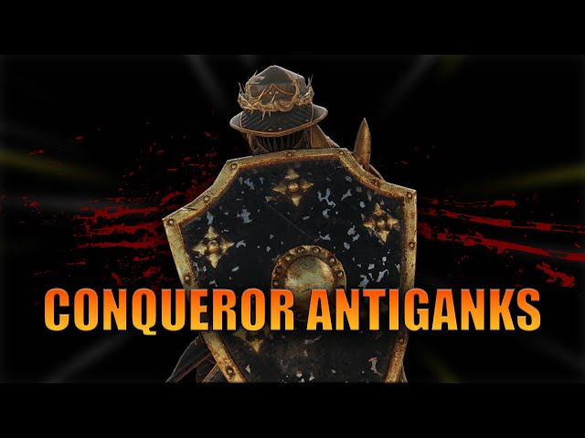 [For Honor] 30 Minutes of Conqueror Antiganks