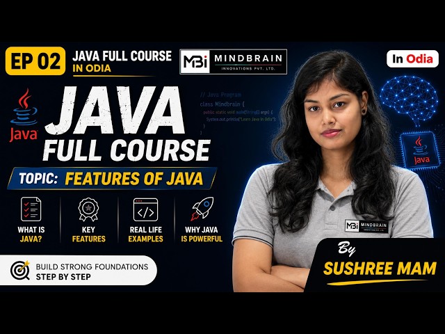 Java Full Course in Odia | EP 2 | Features of Java Explained | Sushree Mam | Mindbrain