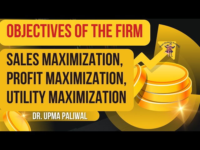 SALES, PROFIT, AND UTILITY MAXIMIZATION EDITED