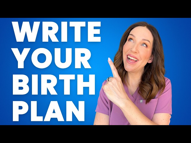 Write Your BIRTH PLAN Quick - Quick and Simple Labor and Delivery Nurse Tips