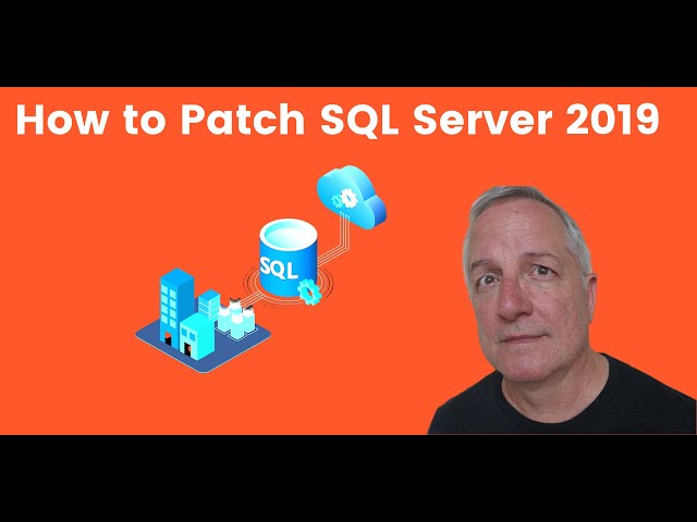 How to Patch SQL Server 2019