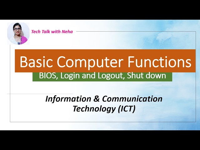Basic Computer Functions | ICT | Class 10