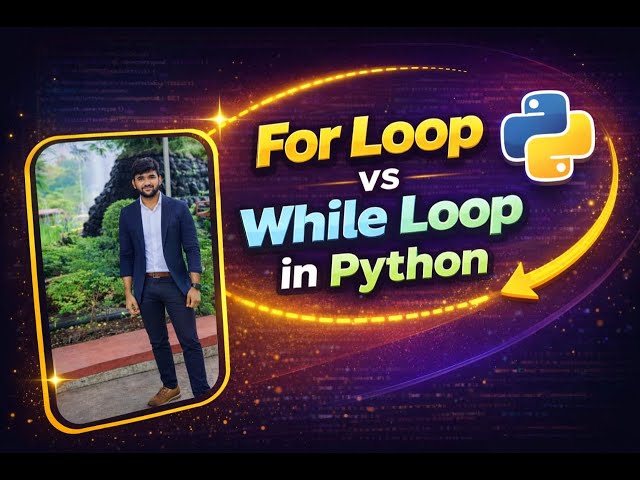 python for loop and while loop | explain simply | diffrence between for loop vs while loop