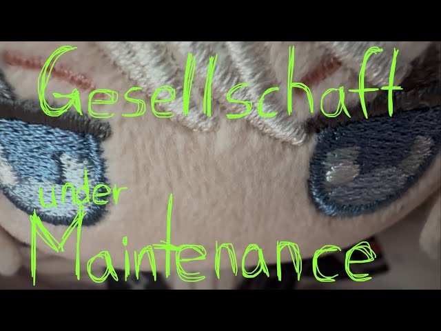 Gesellschaft Under Maintenance (and the Don Quixote Games) | Limbus Friends