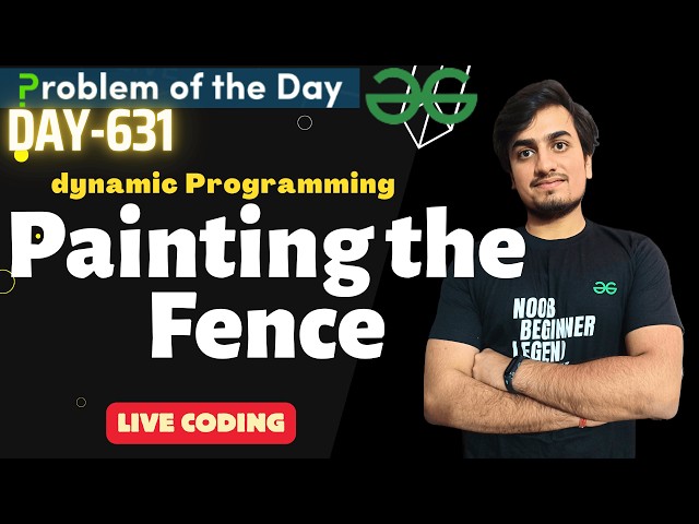 Painting the Fence | dynamic programming | GFG POTD  | GeeksForGeeks | Problem Of the Day | 2 Apr