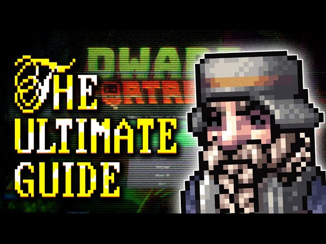 THE ULTIMATE GUIDE TO DWARF FORTRESS (2025)