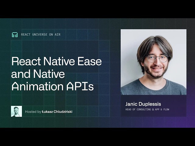React Native Ease: Faster Native Animations with Platform Primitives  | React Universe On Air