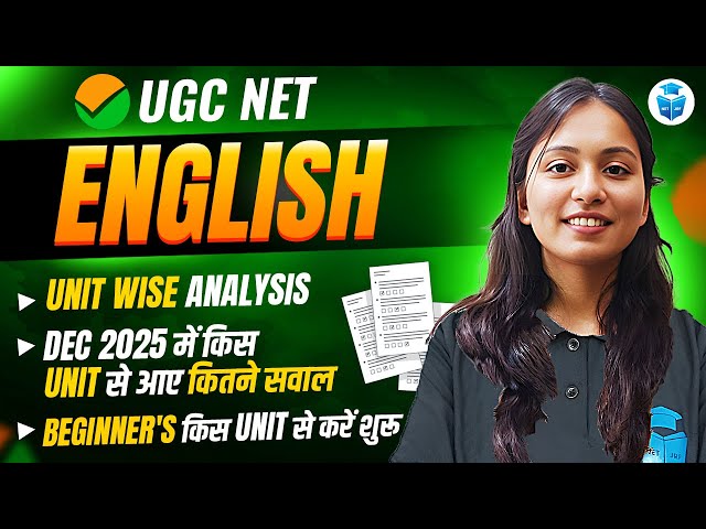UGCNET Dec 2025 English Unit wise Analysis | Beginners Strategy for UGC NET June 2026 | JRFAdda