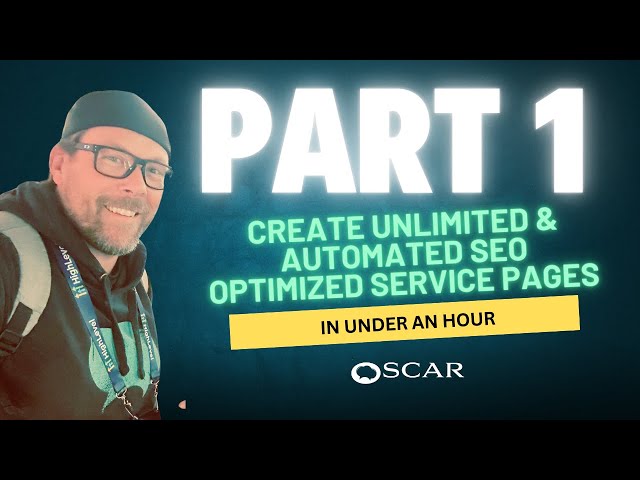 Create Unlimited & Automated SEO Optimized Service Pages In Under An Hour - Part 1