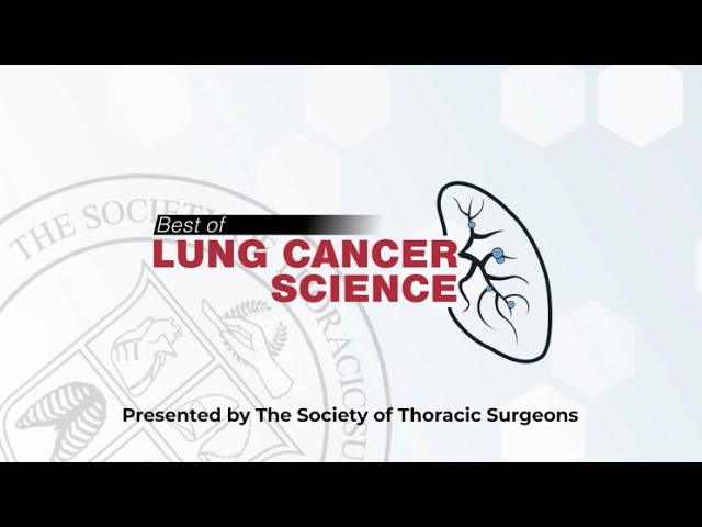 The STS 2025 Best of Lung Cancer Science Podcast Series