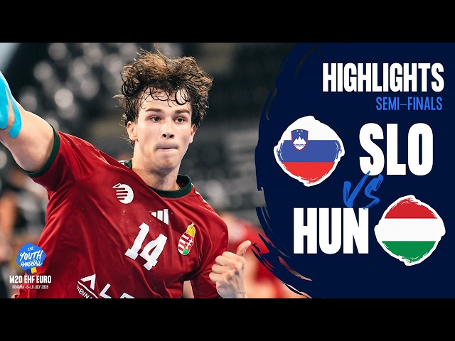 Slovenia vs Hungary | Semi-final Highlights | M20 EHF EURO 2026