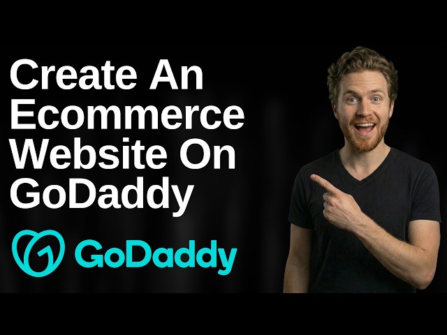 How To Create An Ecommerce Website On GoDaddy (2026 Easy Guide)