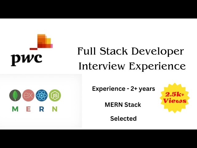 Full Stack Interview Experience | PWC Interview | MERN Stack Interview | 2+ years exp | Job Switch