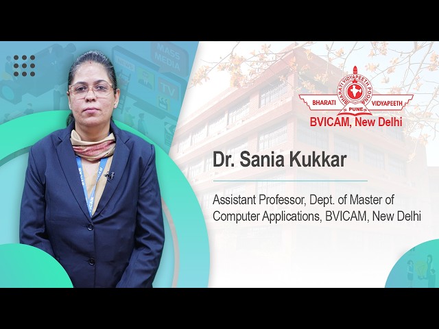 Meet Dr. Sania Kukkar | AI, Machine Learning & Data Science Expert | BVICAM New Delhi