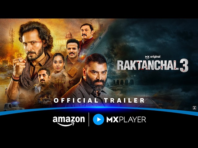 Raktanchal Season 3 – Official Trailer | Kranti Prakash Jha, Nikitin Dheer | Amazon MX Player