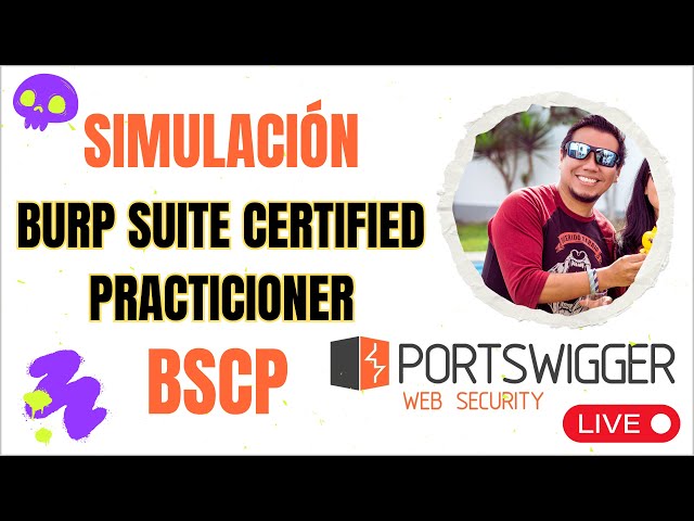👉 Simulación del Examen BSCP (PortSwigger) | Tips Reales para Aprobar