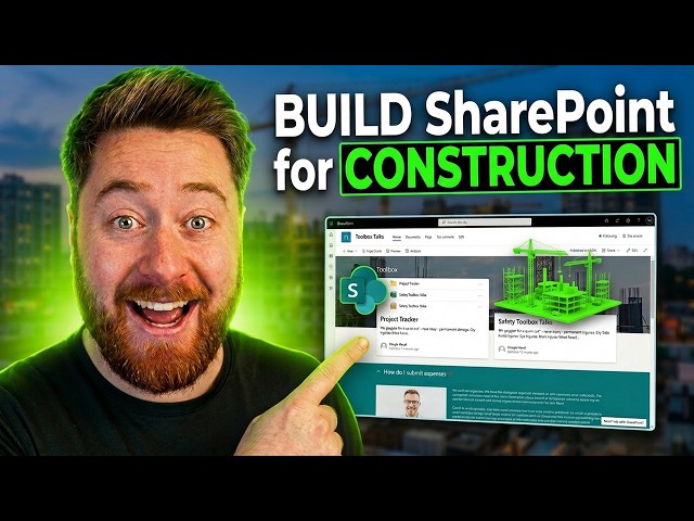 SharePoint for Construction Teams | Complete Intranet Build Tutorial