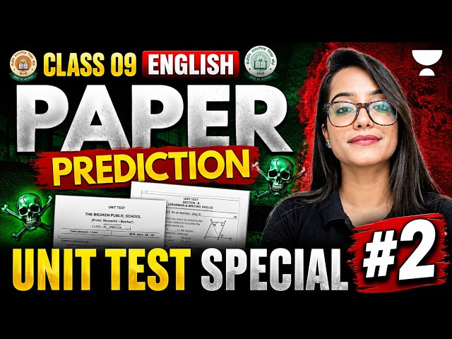 Class 9 English Unit Test Exam | Top Most Important Questions | Juhi Ma'am