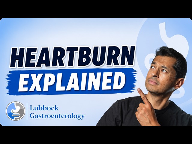 Heartburn Explained: What’s Really Causing Your Acid Reflux?