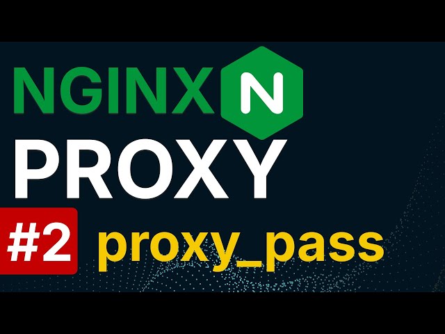 Konfiguracja NGINX jako proxy!