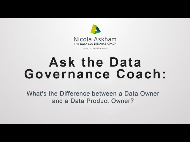 What's the difference between a Data Owner and a Data Product Owner?