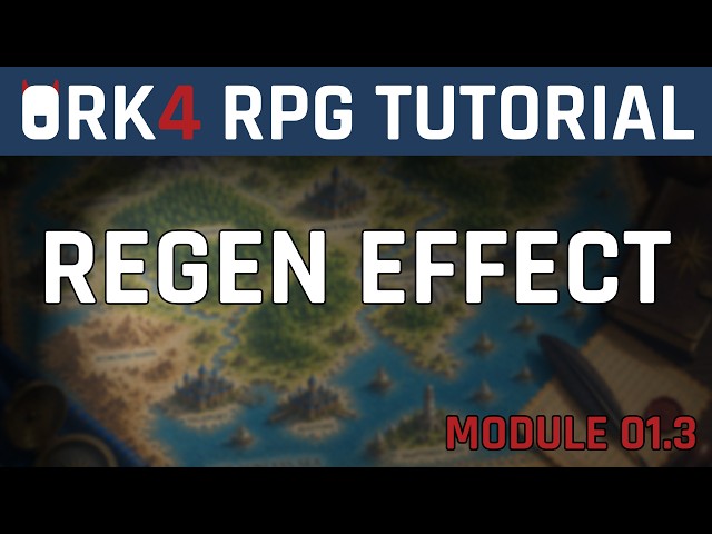 Unity RPG Tutorial - How to Set Up Regeneration Effects | ORK 4