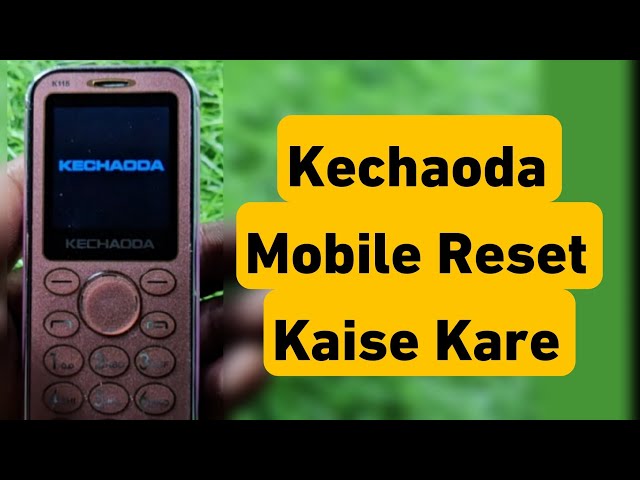 How to Restore Reset Kechaoda Mobile | Phone Reset Guide | Restore Default Settings