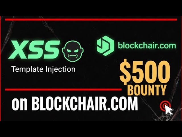 Reflected XSS using Template Injection | $500 Bounty [Blockchair]