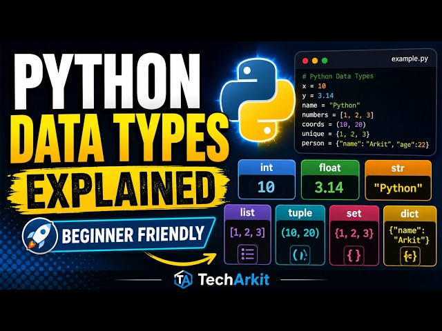 Python Data types Explained | TechArkit