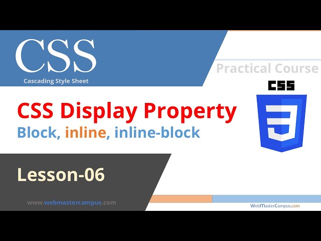 CSS Block - inline - inline-block Display Properties