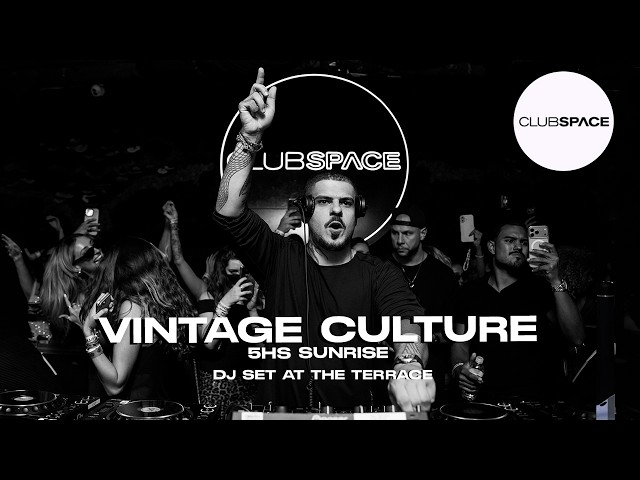 VINTAGE CULTURE 5hs SUNRISE SET dj set at The Terrace Miami   @OfficialClubSpace ​
