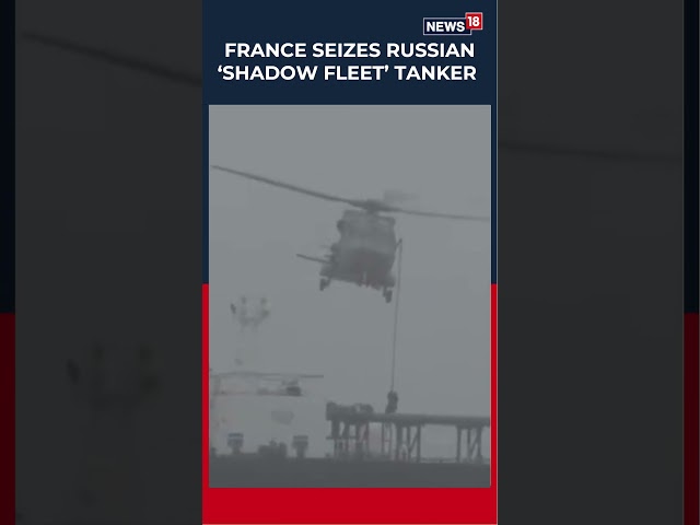 Atlantic Standoff: France Intercepts Suspected Russian Shadow Fleet Vessel | N18S