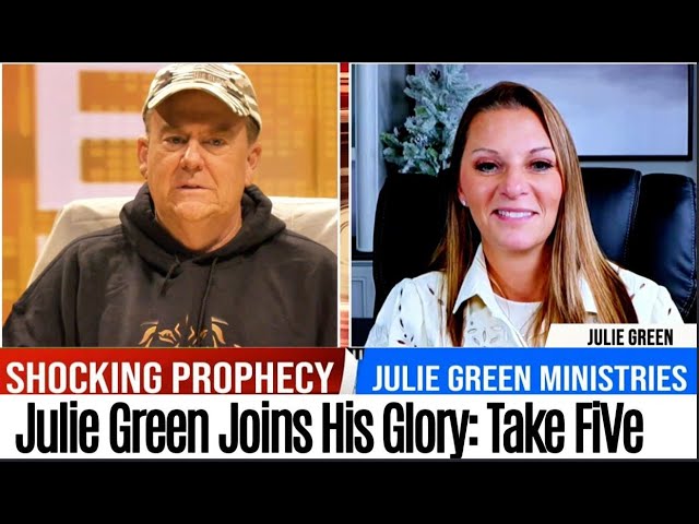 JULIE GREEN PROPHETIC WORD ✝️[URGENT Prophecy] JULIE GREEN joins His Glory on TakeFiVe