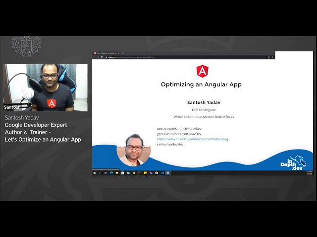 Santosh Yadav, Google Developer Expert, Author & Trainer - Let’s Optimize an Angular App