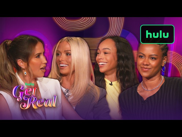Get Real | Miranda Hope, Hunter Harris, Peyton Dix and Kaitlyn Bristowe