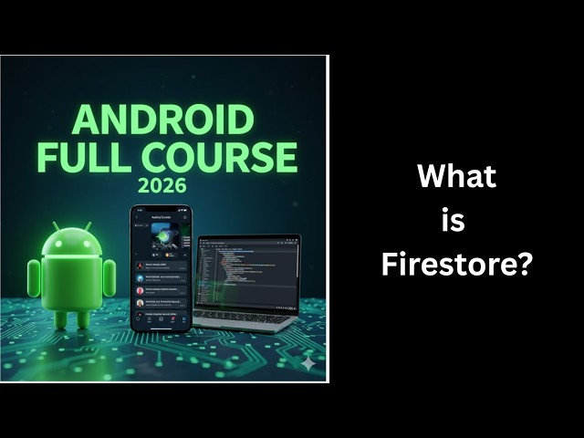 (273) What is Firestore? | Firebase Cloud Firestore Tutorial for Android