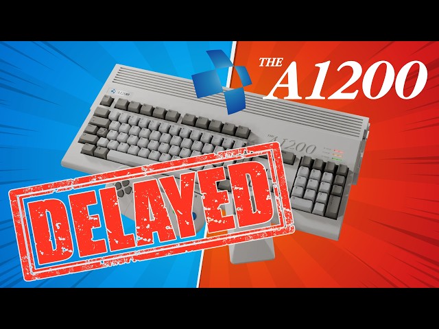 THEA1200 DELAYED Again… But This Is Probably The RIGHT Decision