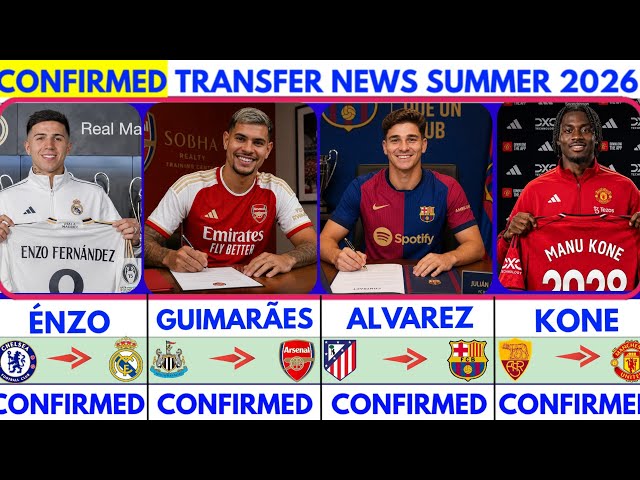 🚨LATEST CONFIRMED TRANSFER NEWS  AND RUMOURS TRANSFER NEWS  SUMMER 2026|Bruno G to arsenal😱Alvarez🔥