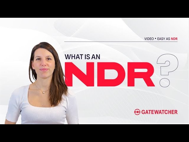 Easy as NDR | What is a Network Detection and Response solution?