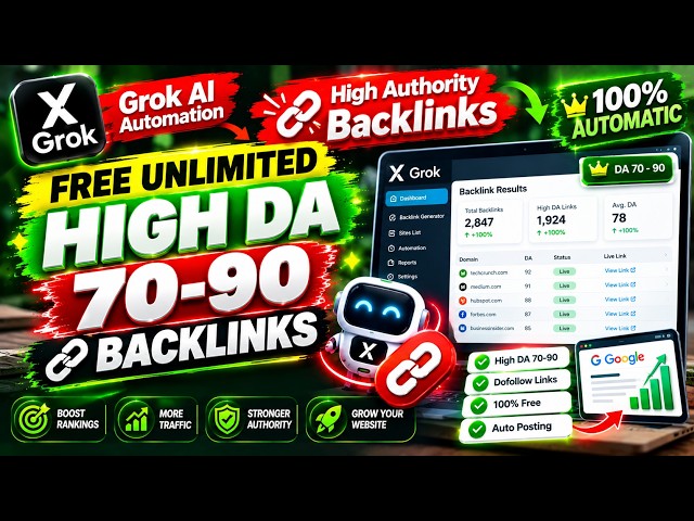 Create FREE Unlimited High DA 70-90 Backlinks using Grok AI Automation