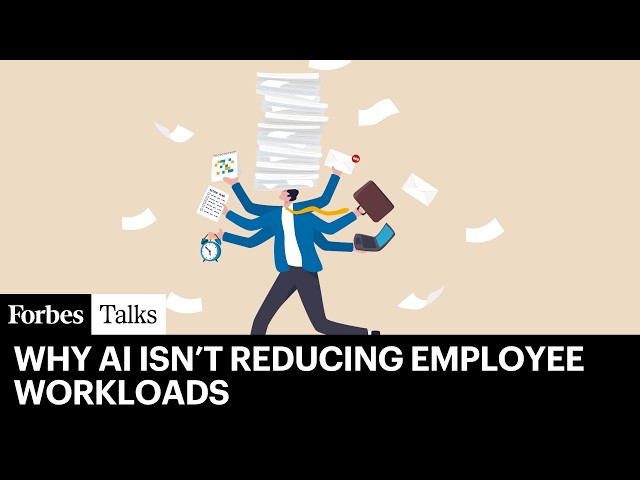 Why AI Is Increasing Workplace Complexity Instead Of Reducing Employee Workloads