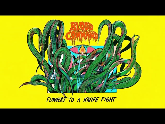 BLOOD COMMAND – Flowers To A Knife Fight (OFFICIAL VISUALIZER)