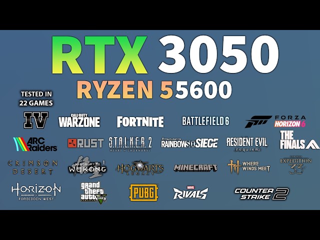RTX 3050 6GB + Ryzen 5 5600 : Test In 22 Games - RTX 3050 6GB Gaming Test